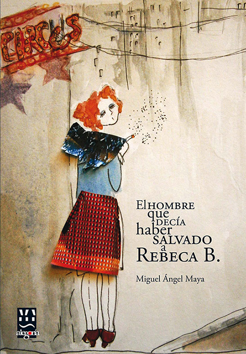 Autor: Miguel Ángel Maya León | Editorial Alegoría