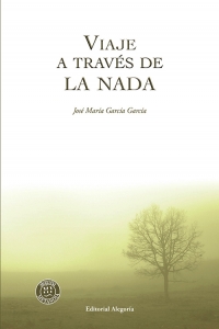 Autor: José María García García | Editorial Alegoría